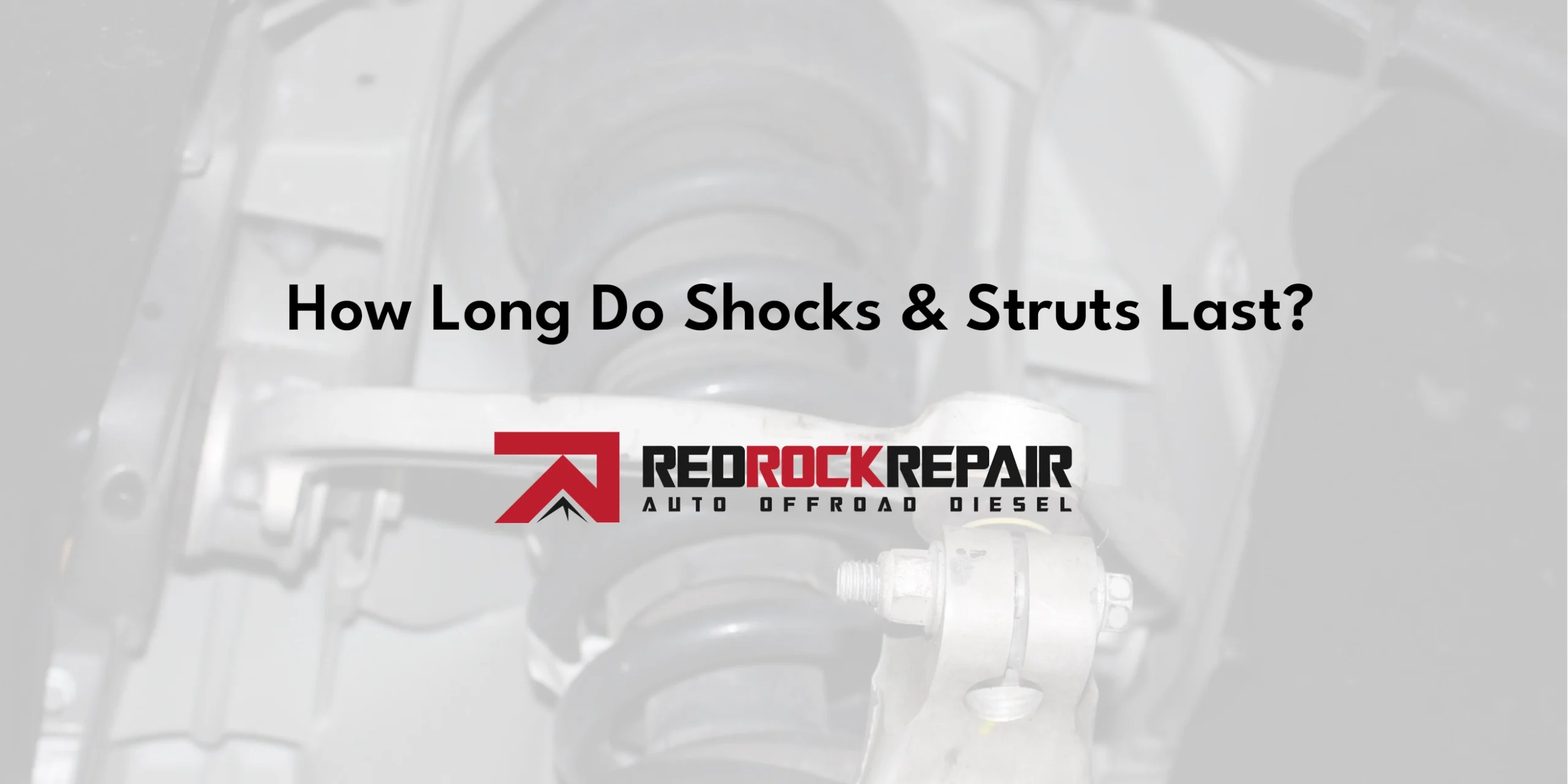 How Long Do Shocks & Struts Last?