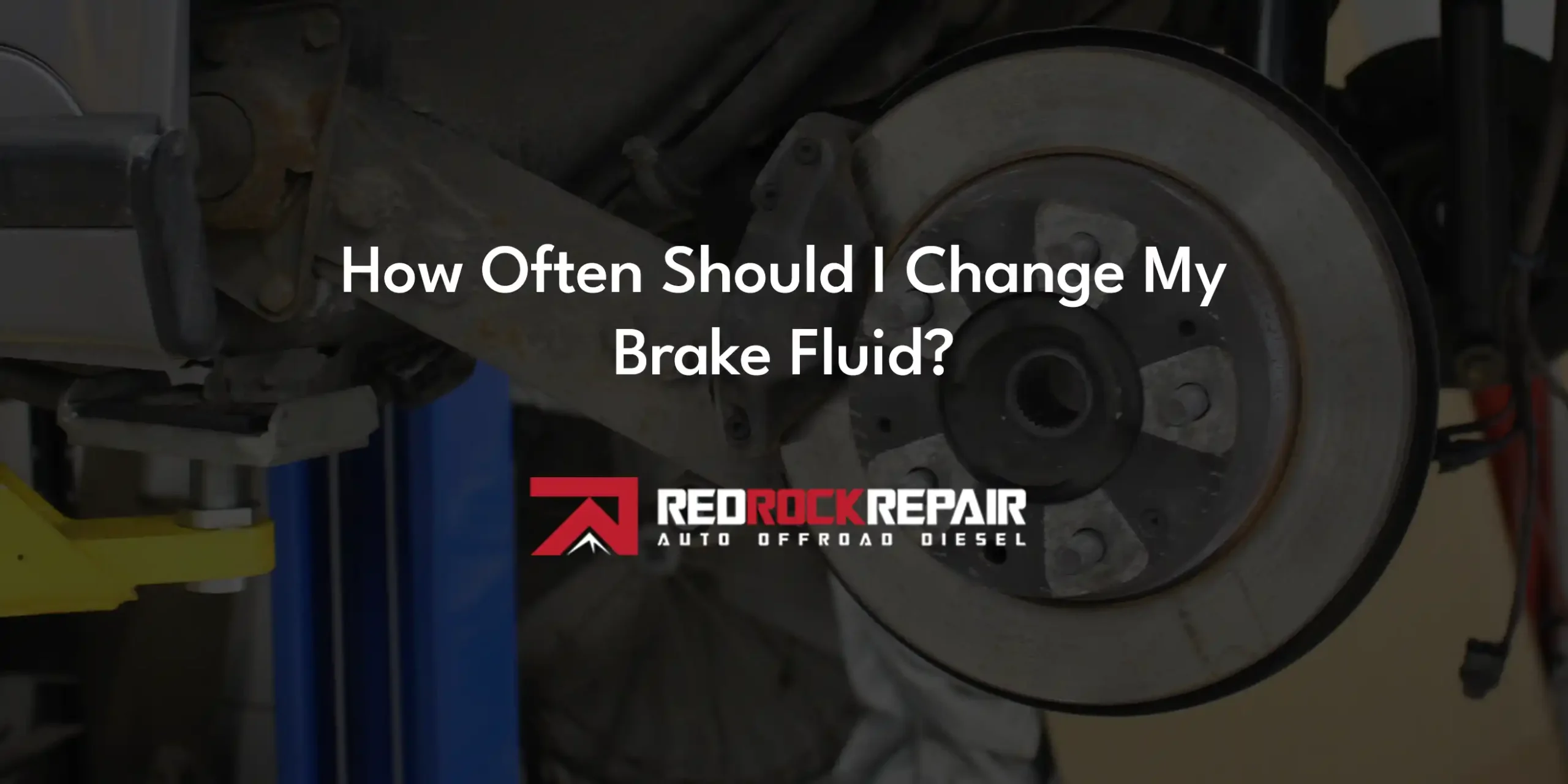 How Often Should I Change My Brake Fluid?