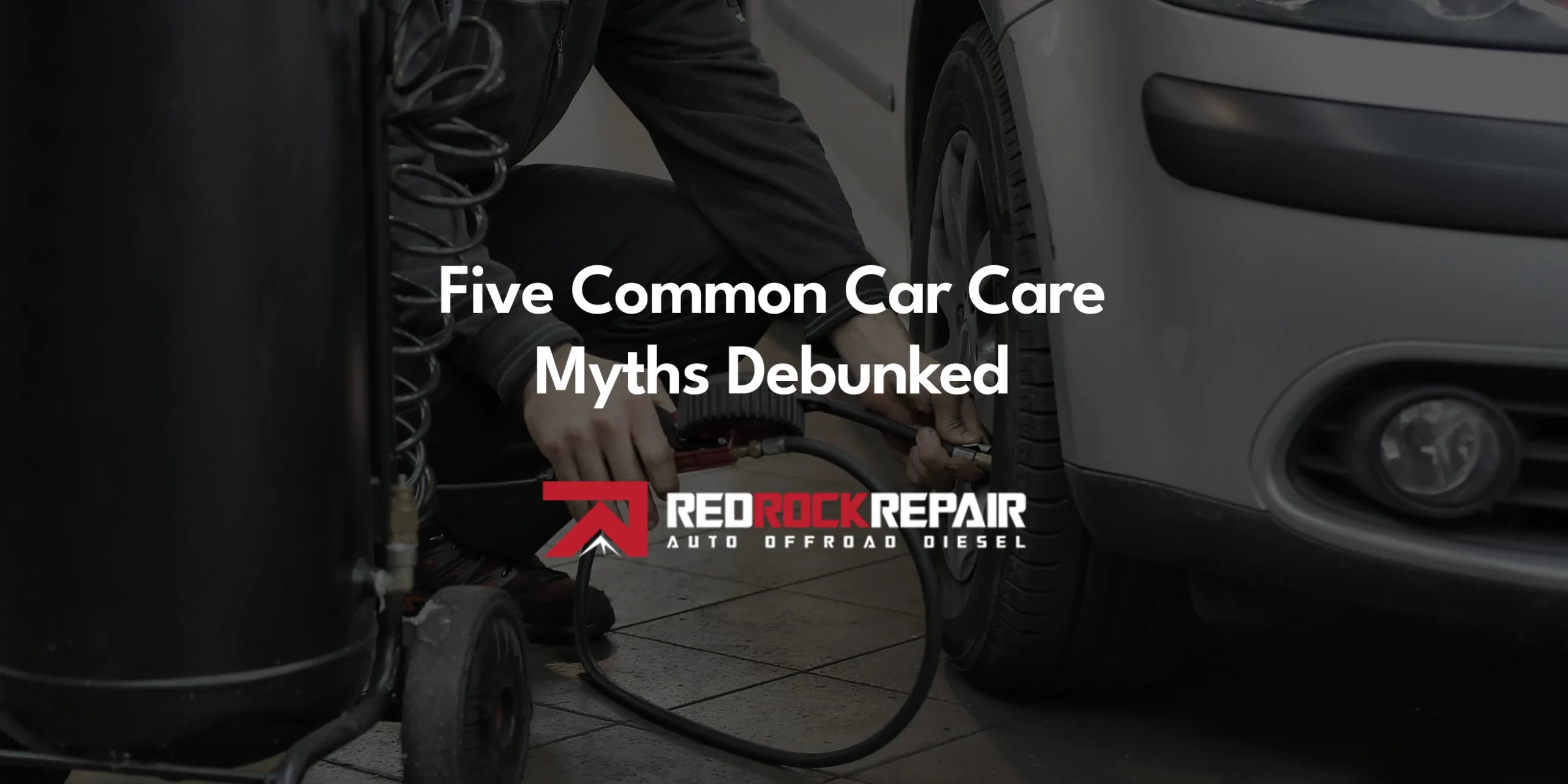 Five Of The Most Common Car Care Myths Debunked